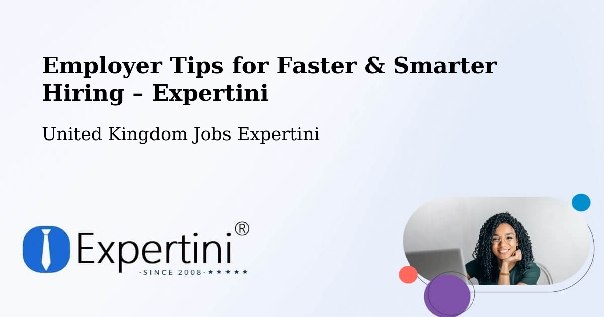 Employer Tips for Hiring & Recruitment – Killamarsh - Killamarsh, United Kingdom Jobs Expertini