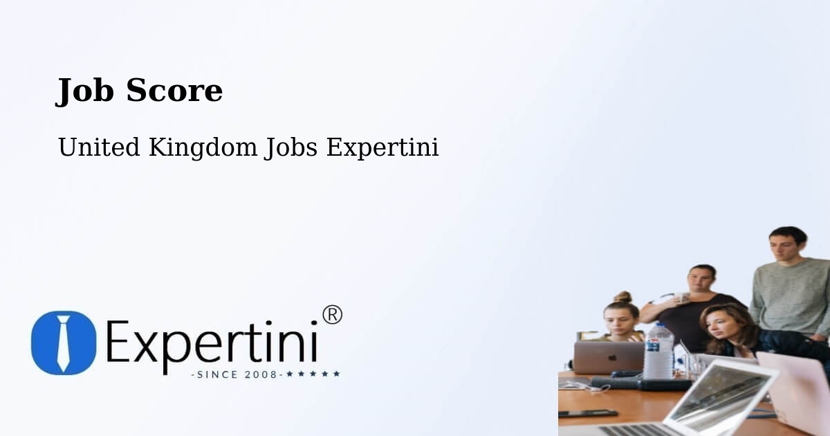 Job Score & Job Description Score Tool – Killamarsh - United Kingdom Jobs Expertini