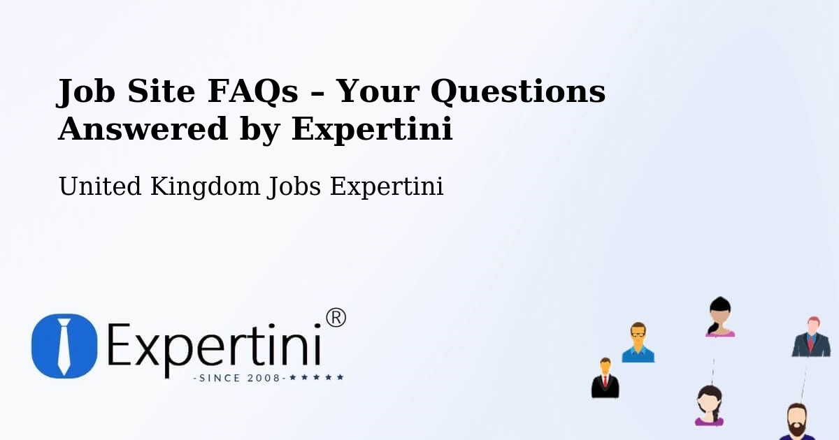 Job Site FAQs – Frequently Asked Questions – Killamarsh - Killamarsh, United Kingdom Jobs Expertini